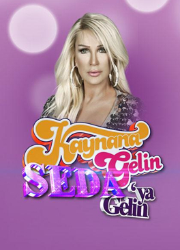 Kaynana Gelin Seda'ya Gelin