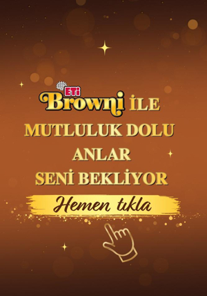 ETİ Browni ile Mutluluk Dolu Anlar - 2