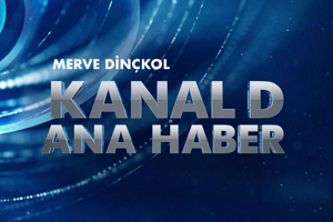 Kanal D Ana Haber