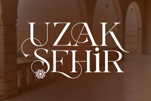 Uzak Şehir