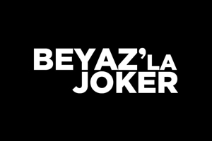 Beyaz'la Joker