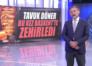 Tavuk döner bu kez Başkent'te zehirledi!
