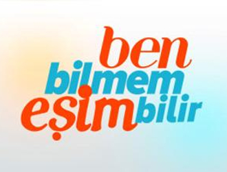 Yeni yarışma programı "Ben Bilmem Eşim Bilir"