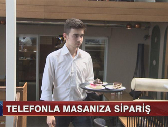 Telefonla masanıza sipariş!