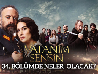 Vatanım Sensin 34. Bölümde Neler Olacak?