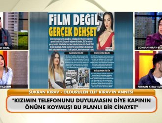 Elif Kırav'ın kan donduran cinayetinde kahreden detaylar!