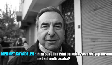 Rıza Baba Röportaj - 7
