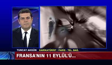 Fransa'nın 11 Eylül'ü!