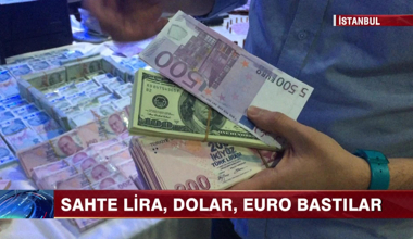 Sahte lira, dolar, euro bastılar!