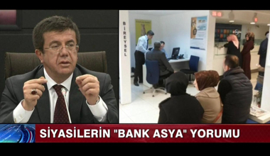 Siyasilerin "Bank Asya" yorumu