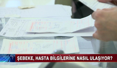 Şebeke, hasta bilgilerine nasıl ulaşıyor?