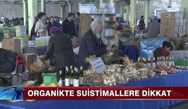 Organikte suistimallere dikkat!