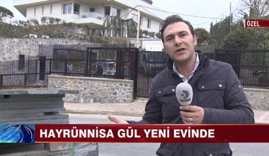 Hayrünnisa Gül yeni evinde!