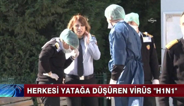 Herkesi yatağa düşüren virüs H1N1