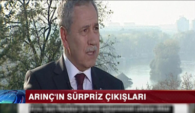 Arınç'ın sürpriz çıkışları