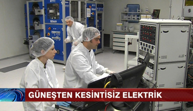 Güneşten kesintisiz elektrik!