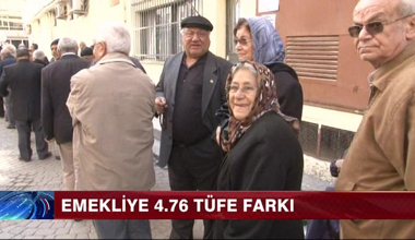 Emekliye %4,76 TÜFE farkı!