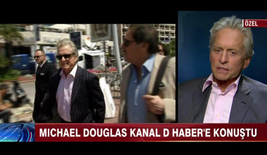 Micheal Douglas, Kanal D Haber'e konuştu!