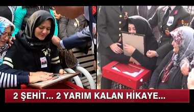 2 şehit ve 2 yarım kalan hikaye...