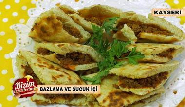 Bazlama ve Sucuk İçi