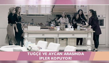 Kısmetse Olur'da Aycan ve Tuğçe Kavgası!