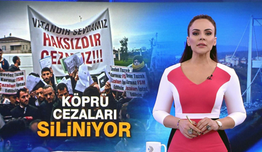 Köprü cezalarında şok gelişme!