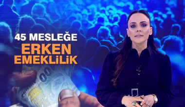 İşte erken emeklilik hakkı kazanan meslekler!