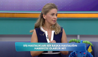 Diş hastalıkları bir başka hastalığın habercisi olabilir mi?