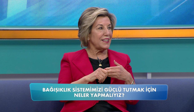 Bağışıklık sistemimizi güçlü tutmak için neler yapmalıyız?