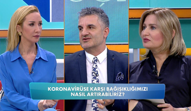 Koronavirüse karşı bağışıklığımızı nasıl arttırabiliriz?