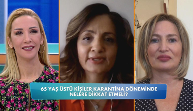 65 yaş üstü kişiler karantinada nelere dikkat etmeli?