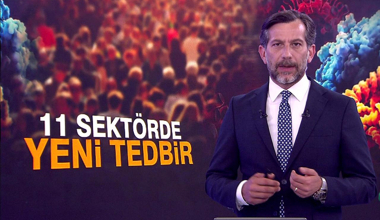 11 sektörde yeni tedbir!