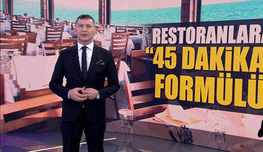 Restoranlara 45 dakika formülü geliyor!