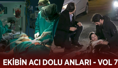 Ekibin acı dolu anları - VOL 7
