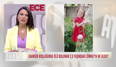 2,5 yaşındaki Zümra cinayete mi kurban gitti?