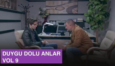Ekibin duygu dolu anları - VOL 9