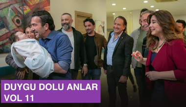 Ekibin duygu dolu anları - VOL 11