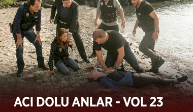 Ekibin acı dolu anları - VOL 23