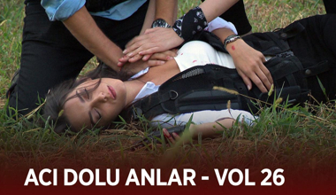 Ekibin acı dolu anları - VOL 26