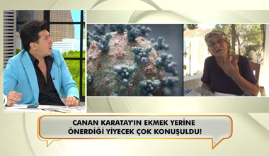 Canan Karatay, ekmek yerine hangi yiyeceği önerdi?