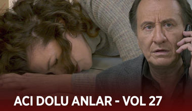 Ekibin acı dolu anları - VOL 27