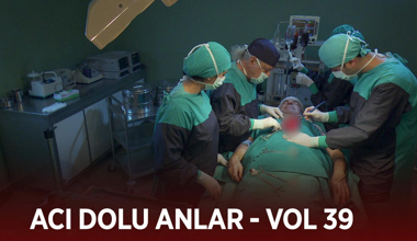 Ekibin acı dolu anları - VOL 39