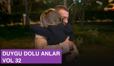 Ekibin duygu dolu anları - VOL 32