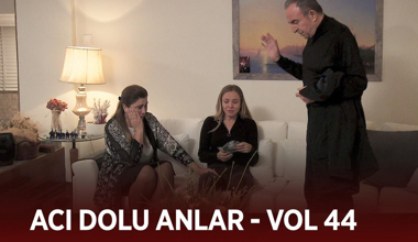 Ekibin acı dolu anları - VOL 44