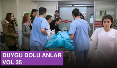 Ekibin duygu dolu anları - VOL 35