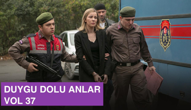 Ekibin duygu dolu anları - VOL 37