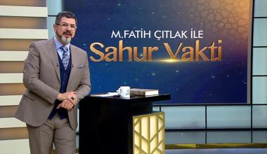 M. Fatih Çıtlak ile Sahur Vakti - 04.04.2022