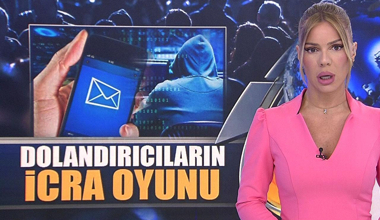 Dolandırıcıların icra oyunu!