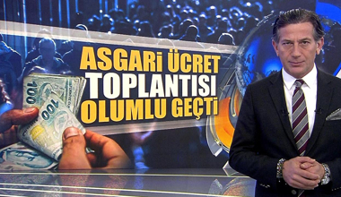 Asgari ücret toplantısı olumlu geçti!