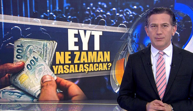 EYT ne zaman yasalaşacak?